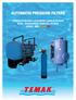 AUTOMATIC PRESSURE FILTERS TURBIDITY FILTERS ACTIVATED CARBON FILTERS IRON - MANGANESE REMOVAL FILTERS SERIES: ECF TFA TFB