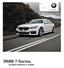 7 Series. 750i xdrive Sedan 750Li xdrive Sedan The Ultimate Driving Experience. BMW 7 Series. 2016MY PRODUCT GUIDE.