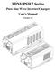 MINI/ PSW7 Series. Pure Sine Wave Inverter/Charger User s Manual. Version 1.0