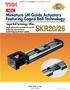 Тел. (495) Miniature LM Guide Actuators Featuring Caged Ball Technology