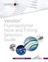 Versilon Fluoropolymer Hose and Fitting Selection Guide