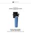 SUPERPLUS WATER FILTRATION SYSTEM