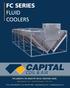 FC SERIES FLUID COOLERS THE LEADER IN THE INDUSTRY FOR ALL YOUR HVAC NEEDS. Replacement Coils Heat Exchangers Fan Coils