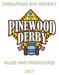Chesapeake Bay District Pinewood Derby Rules and Procedures 2017