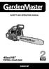 SAFETY AND OPERATING MANUAL. 45cc/16 PETROL CHAIN SAW GM45CSP