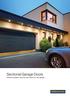 Sectional Garage Doors. Thermal insulation, security and comfort for your garage