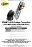 2004½-07 Dodge Cummins Turbo Mount BD Exhaust Brake Installation Instructions