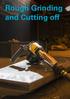 Rough Grinding and Cutting off