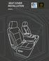 SEAT COVER INSTALLATION MANUAL