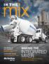 INTEGRATED MIXER MAKING THE. The Brains of the Operation DELIVERING PRECISION CONTROL TO THE JOBSITE WITH McNEILUS FLEX CONTROLS