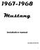 Mustang. Installation Manual. Revision 11/16/10