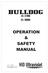 BULLDOG OPERATION & SAFETY MANUAL P/N EU /1/10