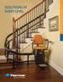SOLUTIONS AT EVERY LEVEL CURVED AND STRAIGHT STAIR LIFTS