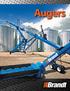 Whatever the crop and wherever you need to move it, Brandt has an auger that s right for you. Brandt Augers are fast, reliable, and longer lasting to