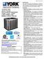 TECHNICAL GUIDE AFFINITY TM SERIES SPLIT SYSTEM AIR CONDITIONERS 16 SEER R-410A 1 PHASE 2 THRU 5 NOMINAL TONS MODELS: CZF024 THRU 060