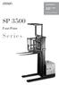 Specifications. SP 3571 / 3581 Models. High-Level Order Picker SP Four-Point. Series