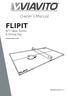 Owner s Manual. FLIPIT. 6FT Table Tennis & Dining Top.   Manual version: 2.1