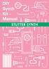 DIY Synth Kit - Manual STUTTER SYNTH