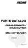PARTS CATALOG GRASS-TRIMMER / BRUSHCUTTER SRM-300TES/U(37) P Ib