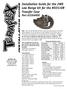Installation Guide for the 2WD Low Range kit for the NV241OR Transfer Case Part #