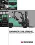 PNEUMATIC TIRE FORKLIFT 8,000-12,000 LB CAPACITY LP GAS, GASOLINE AND DIESEL MODELS THE PNEUMATIC TIRE FORKLIFT THAT PULLS ITS WEIGHT
