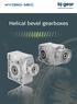 Helical bevel gearboxes