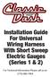 Installation Guide For Universal Wiring Harness With Short Sweep Electric Gauges (Series 1 & 2)