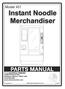 List of Figures. Instant Noodle Merchandiser Parts Manual. Figure Title Page