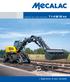 VERSATILE RAIL/ROAD EXCAVATOR 714MWRR. > Experience of your worksite