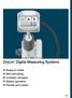 DryLin Digital Measuring Systems. Ready to install Self-lubricating Lockable carriages Battery operation Flexible and mobile