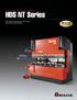 Servo/Hydraulic Press Brake. HDS NT Series HDS 5020NT, HDS 8025NT, HDS 1303NT, HDS 1703NT & HDS 2204NT