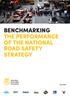 BENCHMARKING THE PERFORMANCE OF THE NATIONAL ROAD SAFETY STRATEGY