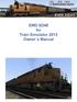 EMD SD45 for Train Simulator 2013 Owner s Manual
