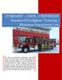 STANDARD LEVEL 2 DEFENSIVE Standard Firefighter Training I Minimum Equipment List