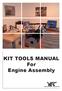 KIT TOOLS MANUAL For Engine Assembly