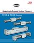 Catalog FGYBR-11 NEW PRODUCT. Magnetically Coupled Rodless Cylinders. FGYB & FGYR Series