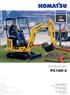 PC 16R. Mini-Excavator PC16R-3. NET HORSEPOWER 11,2 kw / 14, rpm OPERATING WEIGHT kg BUCKET CAPACITY 0,03-0,06 m³