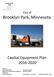 City of Brooklyn Park, Minnesota. Capital Equipment Plan Issued by:
