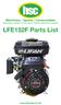 Machinery I Spares I Consumables (Specialist suppliers to Tool Hire & Garden Machinery Dealers) LFE152F Parts List.