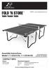 FOLD N STORE. Table Tennis Table. Assembly Instructions Model DS, DS CONTACT INFO Hours.