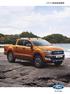 Travel smart, not hard. Technology that puts you in command. Ranger Wildtrak will be the most advanced truck ever seen in Australia.