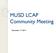 MUSD LCAP Community Meeting. December 17, 2014