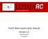 LOTUS RC. T580P Basic Quad copter Manual Version (25 Aug 2011) (Internal document)
