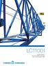 LC1100. series. Flat-Top System Up to ft/65 m jib range From 5t to 8t maximum load