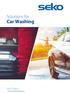 Solutions for. Car Washing. Your Choice, Our Commitment