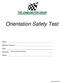 Orientation Safety Test
