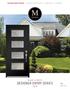 Madero BLACK & WHITE DESIGNER ENTRY SERIES 2018 EXTERIOR DOOR SYSTEMS INTERIOR DOOR SYSTEMS COMMERCIAL HARDWARE