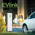 EVlink. Smart energy to fuel your electric vehicle. Electric Vehicle charging solutions. Make the most of your energy SM
