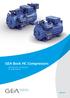 GEA Bock HC Compressors. Semi-hermetic Compressors for Hydrocarbons