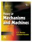Theory of Mechanisms and Machines